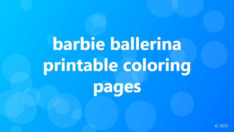 barbie ballerina printable coloring pages