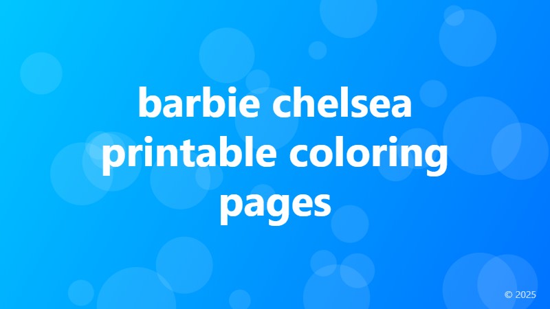barbie chelsea printable coloring pages