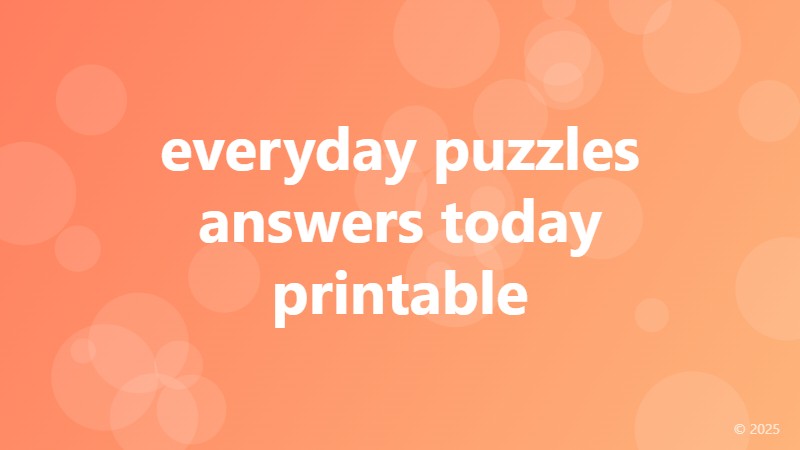everyday puzzles answers today printable