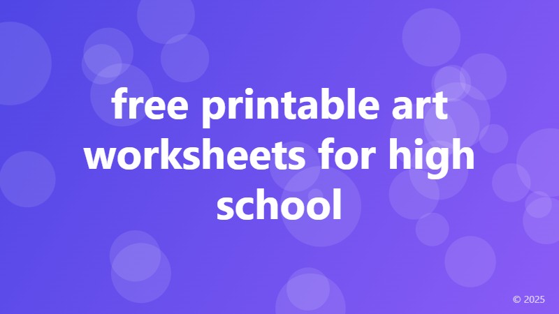 free printable art worksheets for high school