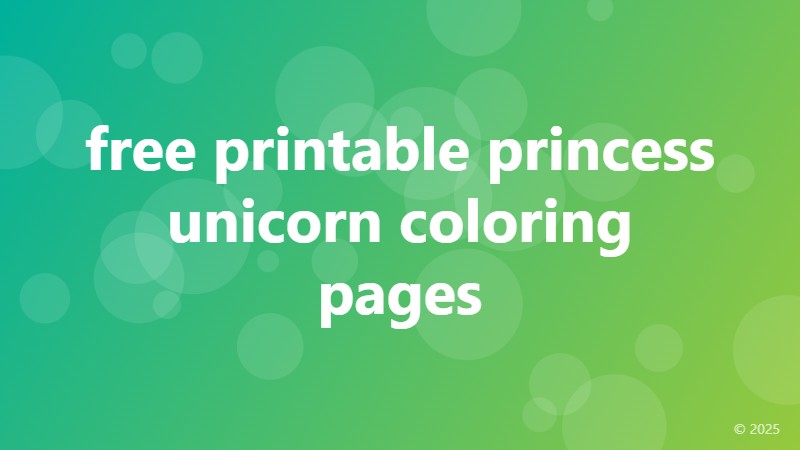 free printable princess unicorn coloring pages