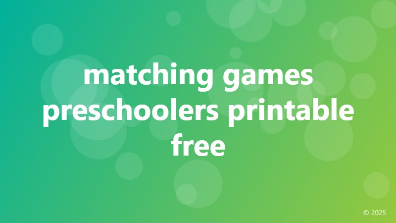 matching games preschoolers printable free