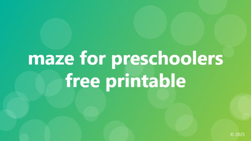 maze for preschoolers free printable