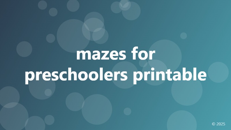 mazes for preschoolers printable