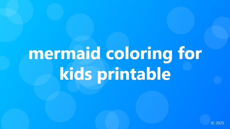 mermaid coloring for kids printable
