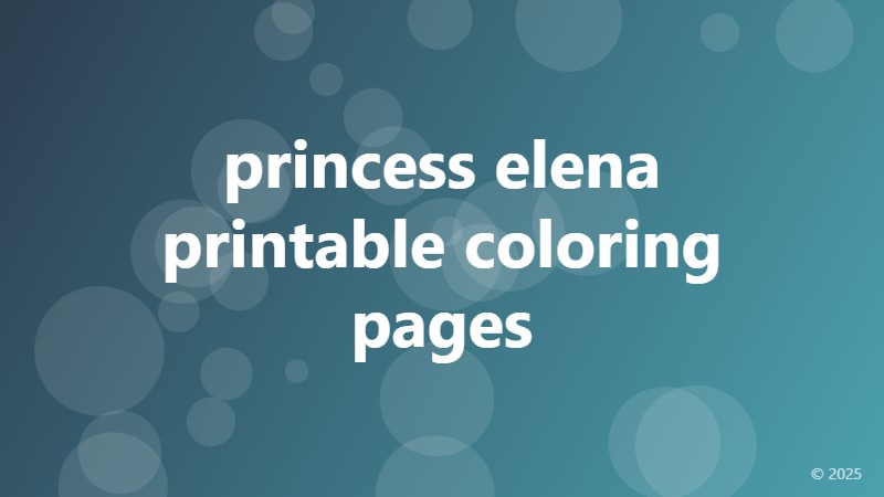 princess elena printable coloring pages