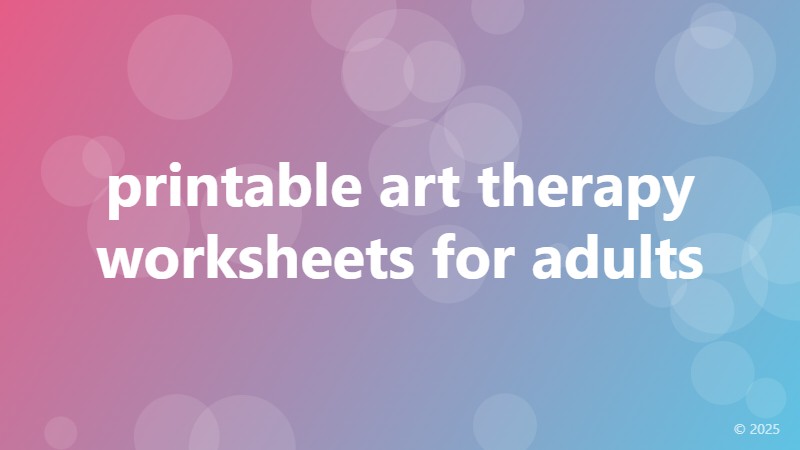printable art therapy worksheets for adults