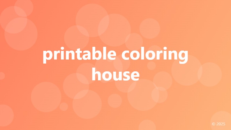 printable coloring house