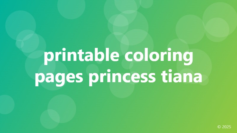 printable coloring pages princess tiana
