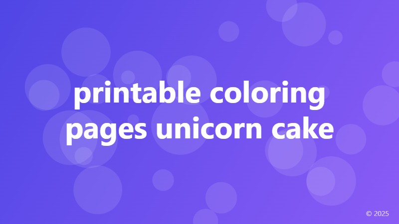printable coloring pages unicorn cake