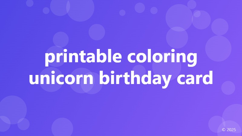 printable coloring unicorn birthday card