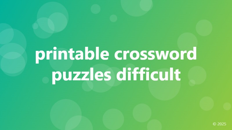 printable crossword puzzles difficult