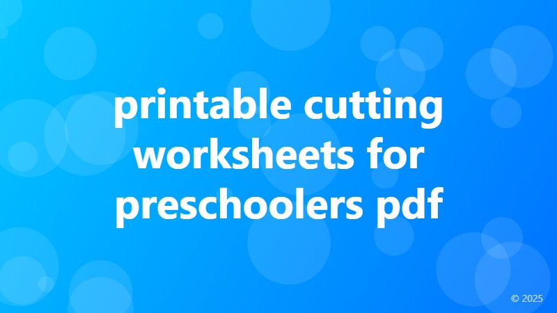 printable cutting worksheets for preschoolers pdf