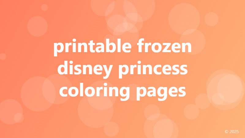 printable frozen disney princess coloring pages