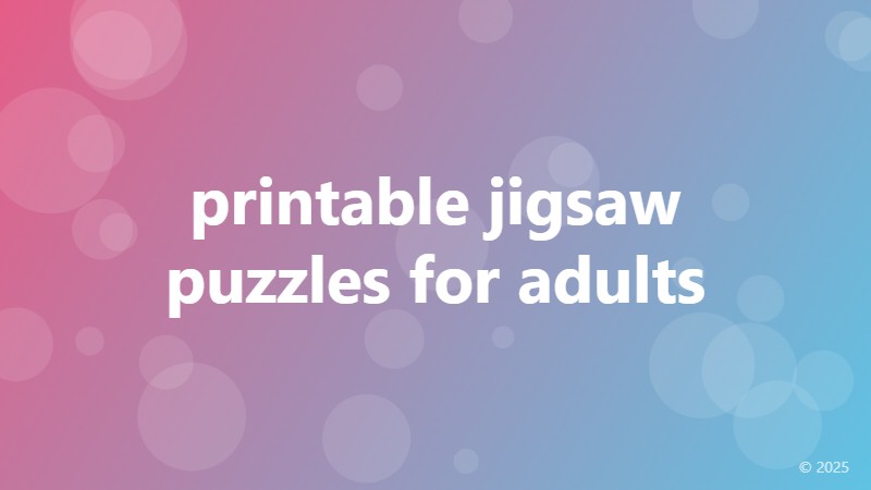 printable jigsaw puzzles for adults