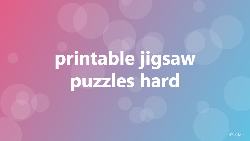 printable jigsaw puzzles hard