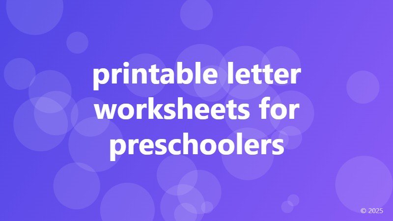 printable letter worksheets for preschoolers