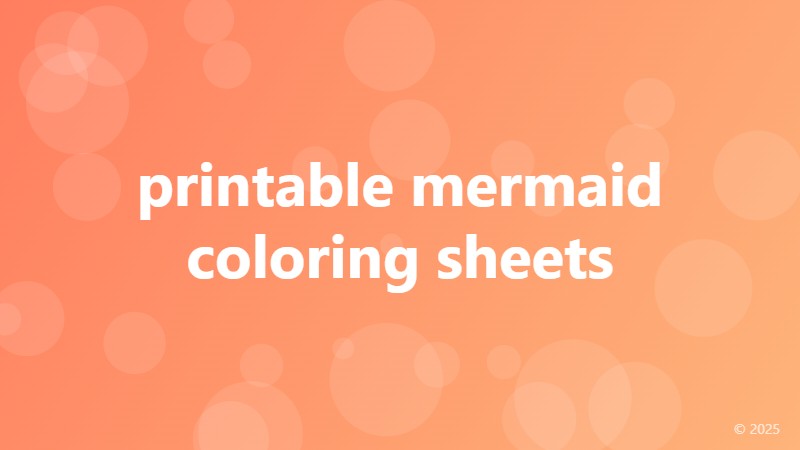 printable mermaid coloring sheets