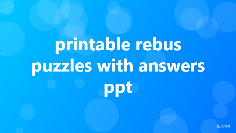 printable rebus puzzles with answers ppt