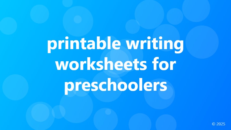 printable writing worksheets for preschoolers