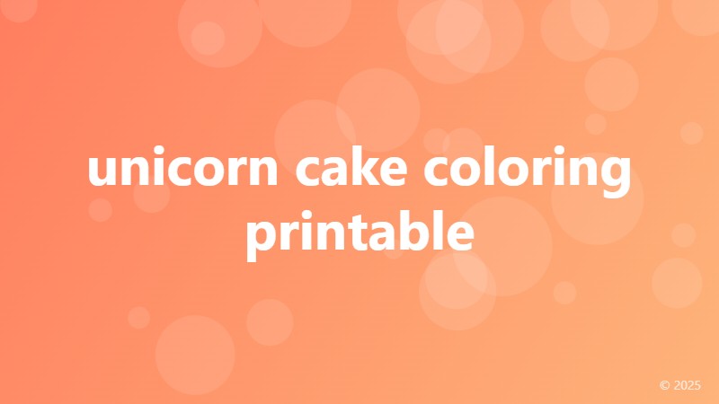 unicorn cake coloring printable